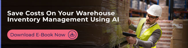Learn how to save costs on your warehouse inventory management using AI. Download the e-book now.