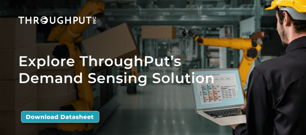 Explore demand sensing solution from ThroughPut Inc.