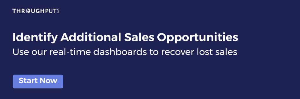 ThroughPut Real-Time Dashboards to Recover Lost Sales
