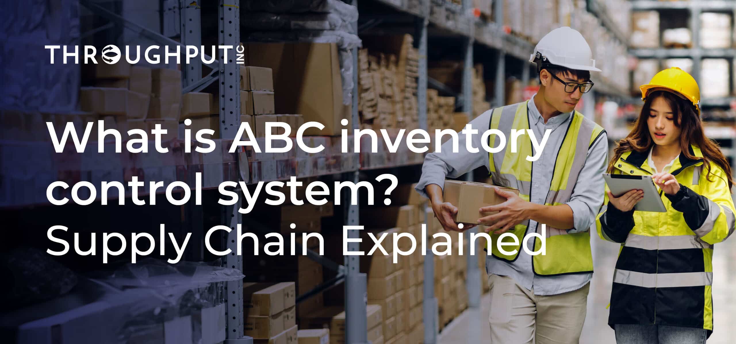 What is ABC inventory control system? Supply Chain Explained