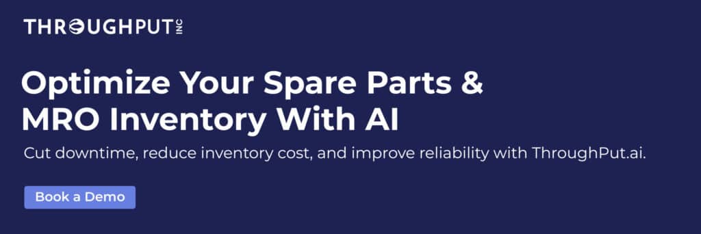 Optimize Your Spare Parts & MRO Inventory With AI